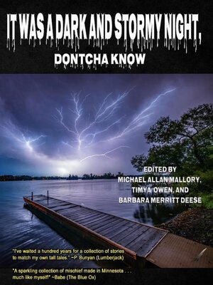 cover image of It Was a Dark and Stormy Night Dontcha Know